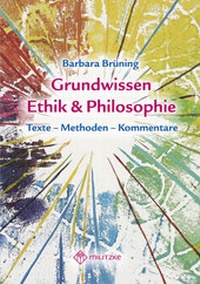 Abbildung von: Grundwissen Ethik/ Philosophie - Militzke Verlag GmbH