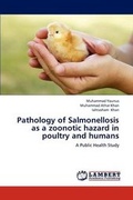 Bild: Pathology of Salmonellosis as a Zoonotic Hazard in Poultry and Humans - LAP Lambert Academic Publishing
