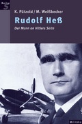 Cover: Rudolf Hess - Militzke Verlag GmbH