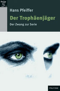Enlarge image Cover: Der Trophäenjäger - Militzke Verlag GmbH