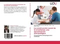 Cover: La Construccion Social de La Ensenanza; Una Aproximacion Antropologica - Editorial Acad&eacute;mica Espa&ntilde;ola
