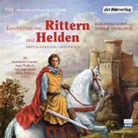 Enlarge image Cover: Geschichten von Rittern und Helden - Der Hörverlag