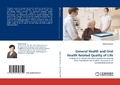 Cover: General Health and Oral Health Related Quality of Life - LAP Lambert Academic Publishing