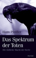 Cover: Das Spektrum der Toten - Militzke Verlag GmbH