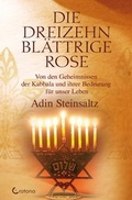 Cover: Die dreizehnbl&auml;ttrige Rose - Crotona Verlag GmbH