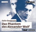 Cover: Das Phantom des Alexander Wolf - Der H&ouml;rverlag