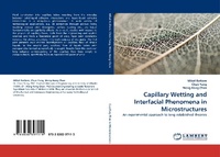 Enlarge image Cover: Capillary Wetting and Interfacial Phenomena in Microstructures - LAP Lambert Academic Publishing