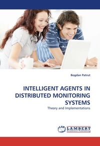 Enlarge image Cover: Intelligent Agents in Distributed Monitoring Systems - LAP Lambert Academic Publishing