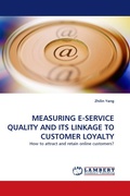 Cover: Measuring E-Service Quality and Its Linkage to Customer Loyalty - LAP Lambert Academic Publishing