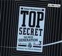 Cover: TOP SECRET - Die neue Generation 3: Die Rivalen - Der Hörverlag