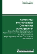 Cover: Kommentar Internationales &Ouml;ffentliches Auftragswesen - Saarbr&uuml;cker Verlag f&uuml;r Rechtswissenschaften