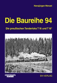 Abbildung von: Die Baureihe 94 - EK-Verlag ein Imprint von EK-Medien GmbH