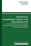 Cover: Kommentar Europ&auml;isches Fusions- und &Uuml;bernahmerecht - Saarbr&uuml;cker Verlag f&uuml;r Rechtswissenschaften