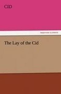 Enlarge image Cover: The Lay of the Cid - Tredition Classics
