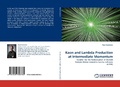 Cover: Kaon and Lambda Production at Intermediate Momentum - LAP Lambert Academic Publishing