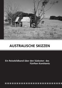 Abbildung von: AUSTRALISCHE SKIZZEN - BoD - Books on Demand