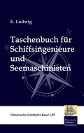 Cover: Taschenbuch f&uuml;r Schiffsingenieure und Seemaschinisten - Salzwasser Verlag