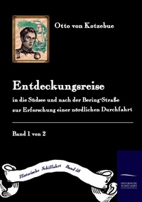 Abbildung von: Entdeckungsreise in die Süd-See und nach der Bering-Straße zur Erforschung einer nördlichen Durchfahrt - Salzwasser Verlag