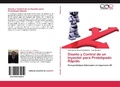 Cover: Diseno y Control de Un Inyector Para Prototipado Rapido - Editorial Acad&eacute;mica Espa&ntilde;ola