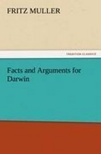 Enlarge image Cover: Facts and Arguments for Darwin - Tredition Classics