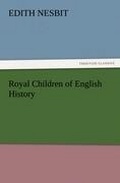 Cover: Royal Children of English History - TREDITION CLASSICS