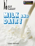 Cover: Milk and Dairy - Raintree