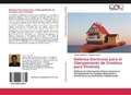Cover: Sistema Gerencial Para El Otorgamiento de Creditos Para Vivienda - Editorial Acad&eacute;mica Espa&ntilde;ola