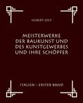 Cover: Meisterwerke der Baukunst und des Kunstgewerbes und ihre Sch&ouml;pfer - Salzwasser Verlag