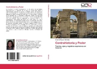 Enlarge image Cover: Contrahistoria y Poder - Editorial Académica Española
