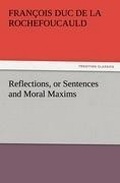 Cover: Reflections, or Sentences and Moral Maxims - Tredition Classics