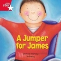Cover: Rigby Star Independent Red Reader 15: A Jumper for James - Rigby