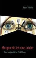 Cover: Morgen Bin Ich Eine Leiche - Books on Demand