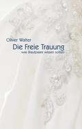 Cover: Die Freie Trauung - BoD - Books on Demand