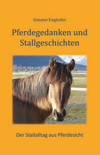Abbildung von: Pferdegedanken und Stallgeschichten - Papierfresserchens MTM-Verlag - Herzsprung-Verlag
