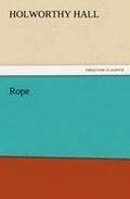 Cover: Rope - TREDITION CLASSICS
