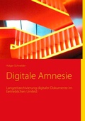 Cover: Digitale Amnesie - BoD - Books on Demand
