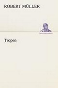 Cover: Tropen - TREDITION CLASSICS