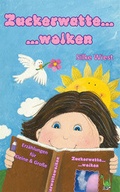 Cover: Zuckerwattewolken - Papierfresserchens MTM-Verlag
