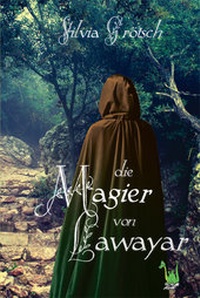 Enlarge image Cover: Die Magier von Lawayar - Papierfresserchens MTM-Verlag