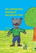 Cover: Die aufregenden Abenteuer des kleinen Paul - Papierfresserchens MTM-Verlag