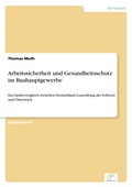 Cover: Arbeitssicherheit und Gesundheitsschutz im Bauhauptgewerbe - diplom.de