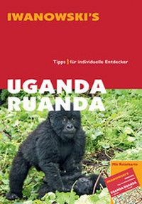 Abbildung von: Uganda Ruanda - Reiseführer von Iwanowski - Iwanowski's Reisebuchverlag