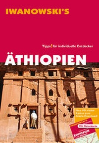 Abbildung von: Äthiopien - Reiseführer von Iwanowski - Iwanowski's Reisebuchverlag