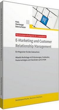 Abbildung von: E-Marketing und Costumer Relationship Management - Deichmann + Fuchs