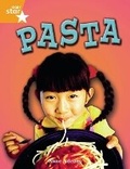 Cover: Rigby Star Independent Year 2 Orange Non Fiction: Pasta Single - Rigby