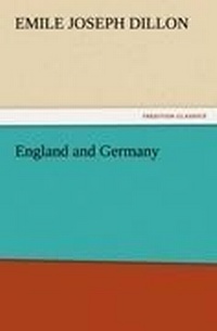 Enlarge image Cover: England and Germany - TREDITION CLASSICS