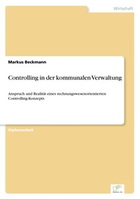 Enlarge image Cover: Controlling in der kommunalen Verwaltung - diplom.de