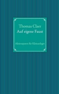 Abbildung von: Auf eigene Faust - BoD - Books on Demand