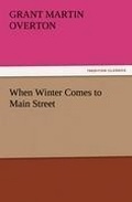 Cover: When Winter Comes to Main Street - Tredition Classics