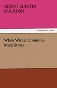 Enlarge image Cover: When Winter Comes to Main Street - Tredition Classics